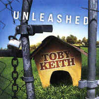 TOby_Keith_Unleashed_small.jpg (8584 bytes)